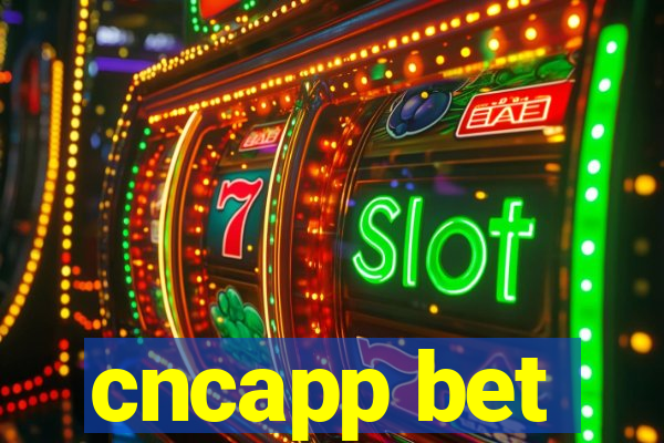 cncapp bet