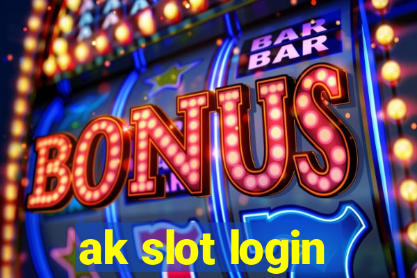 ak slot login