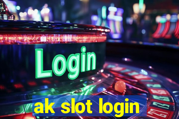 ak slot login