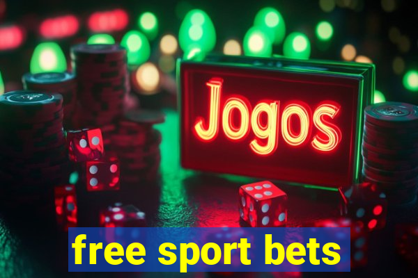 free sport bets