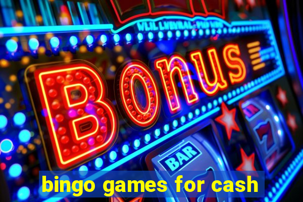 bingo games for cash