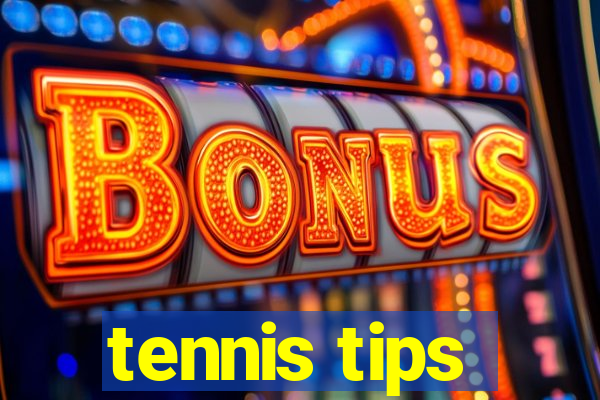 tennis tips