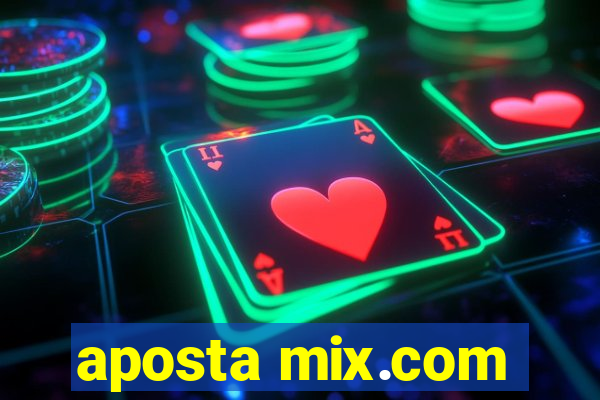 aposta mix.com