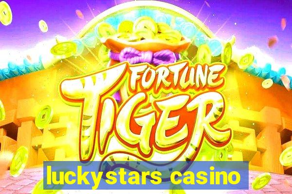 luckystars casino