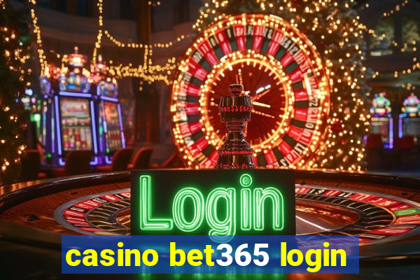 casino bet365 login