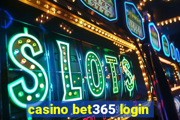 casino bet365 login