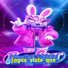 jogos slots que pagam dinheiro de verdade