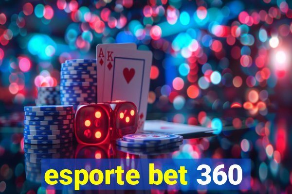 esporte bet 360