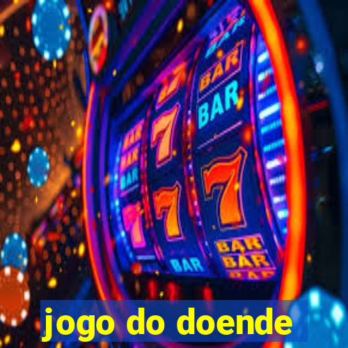 jogo do doende