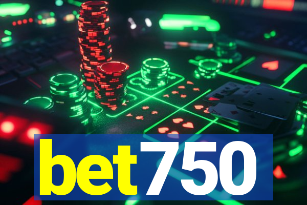 bet750