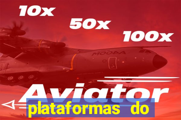 plataformas do fortune tiger