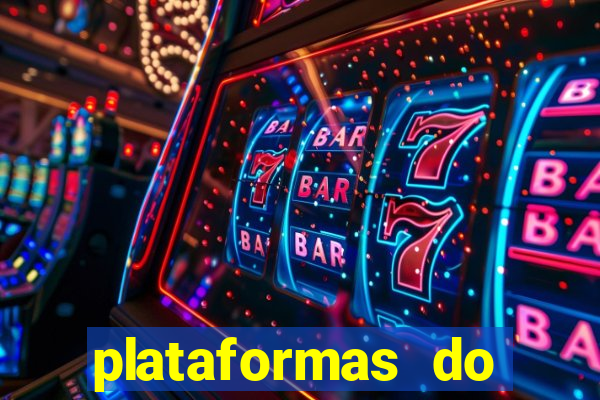 plataformas do fortune tiger