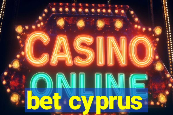 bet cyprus