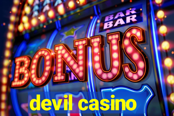 devil casino