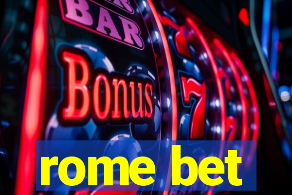 rome bet