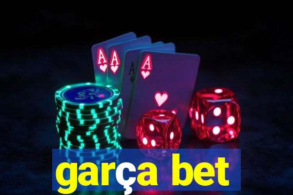 garça bet