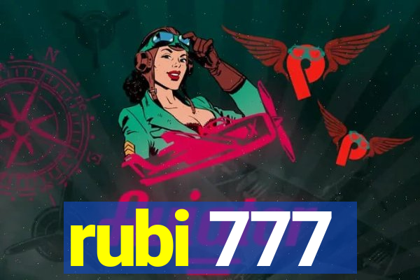 rubi 777