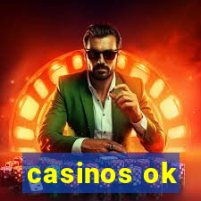 casinos ok