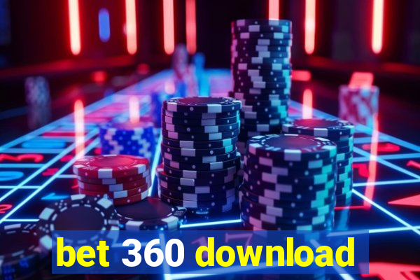 bet 360 download