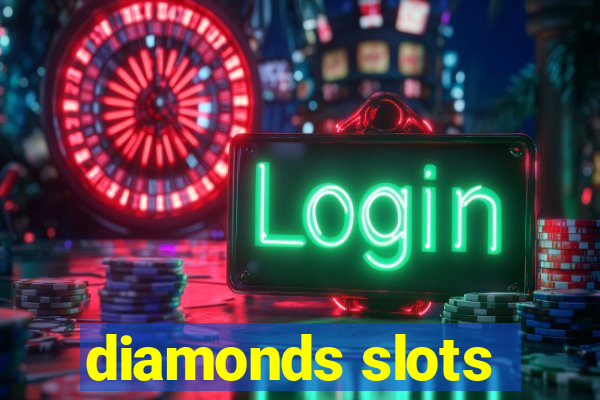 diamonds slots