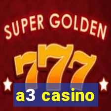 a3 casino