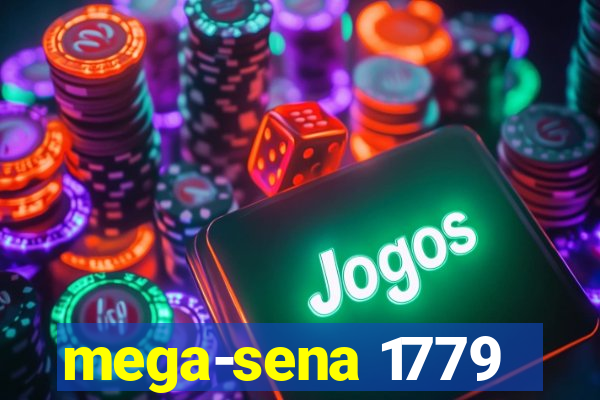 mega-sena 1779