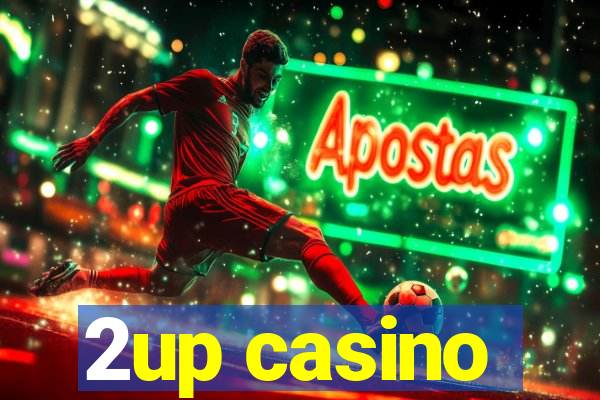 2up casino