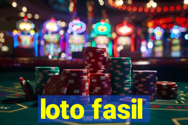 loto fasil