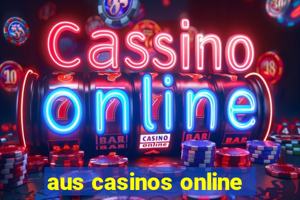 aus casinos online