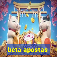 beta apostas