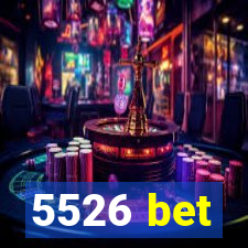 5526 bet