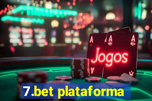 7.bet plataforma