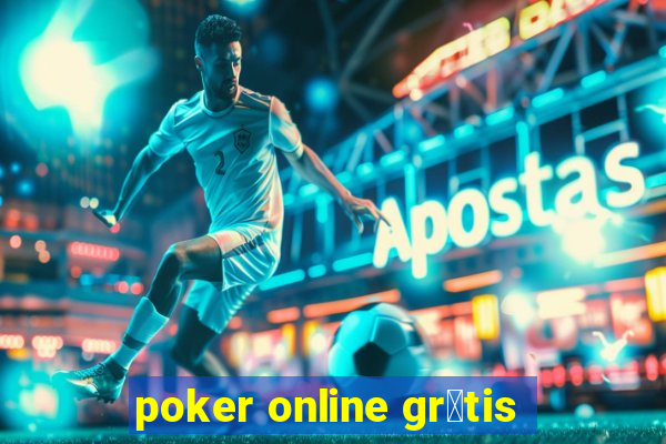 poker online gr谩tis