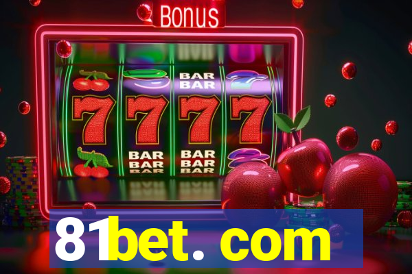 81bet. com