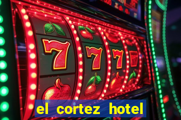 el cortez hotel and casino las vegas nv