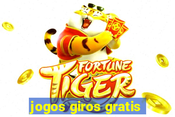 jogos giros gratis