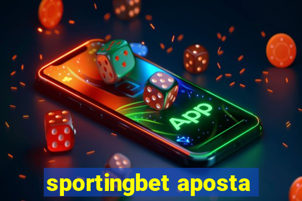 sportingbet aposta