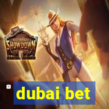 dubai bet