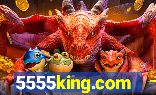 5555king.com