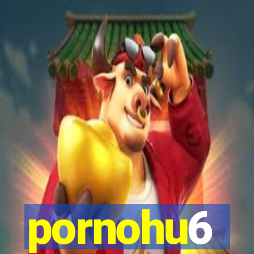 pornohu6