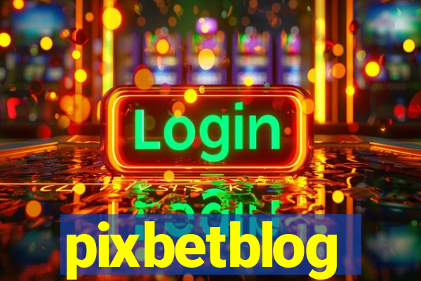 pixbetblog