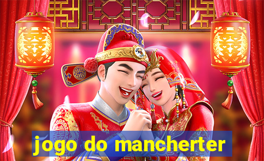 jogo do mancherter