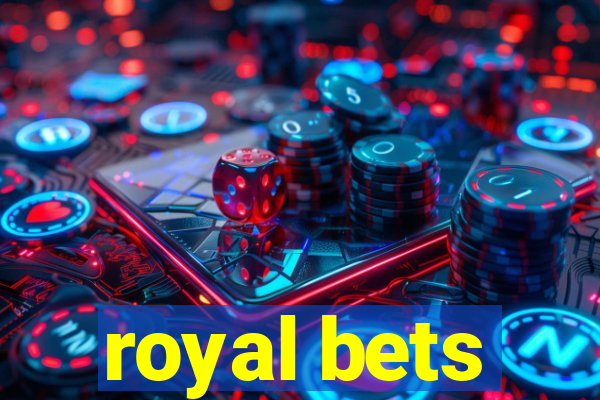 royal bets