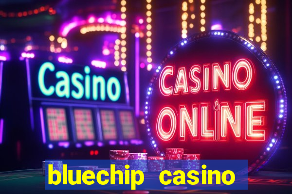 bluechip casino customer care