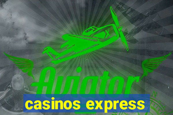 casinos express