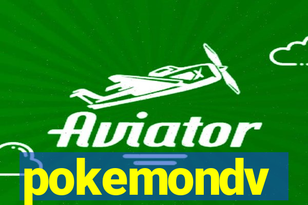 pokemondv