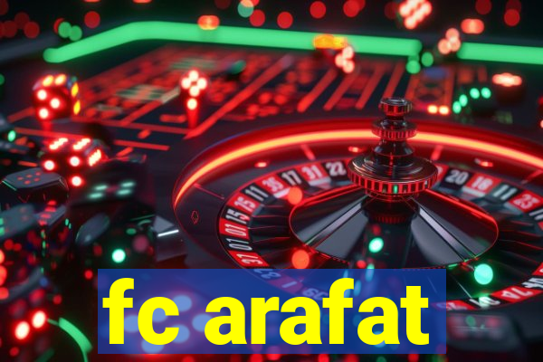 fc arafat