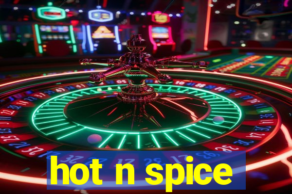 hot n spice