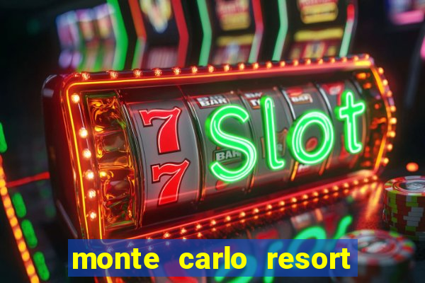 monte carlo resort & casino