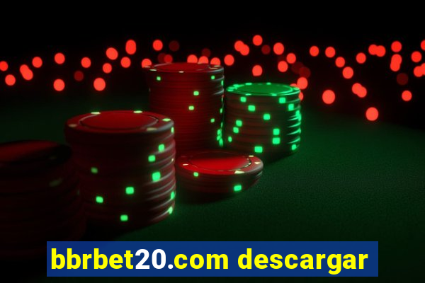 bbrbet20.com descargar